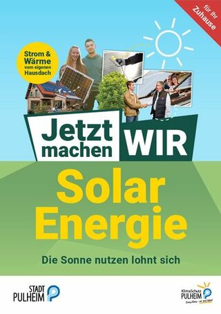 Das Logo "Jetzt machen WIR: Solar Energie" wird von einem Haus mit Solardach, einer Sonne und zwei Menschen umgeben die eine Solarzelle in den Händen halten.